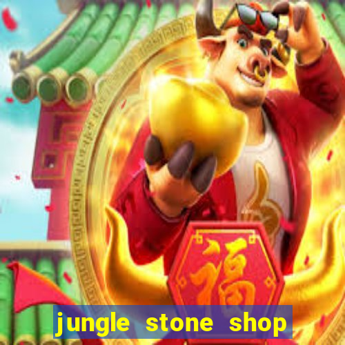 jungle stone shop reclame aqui